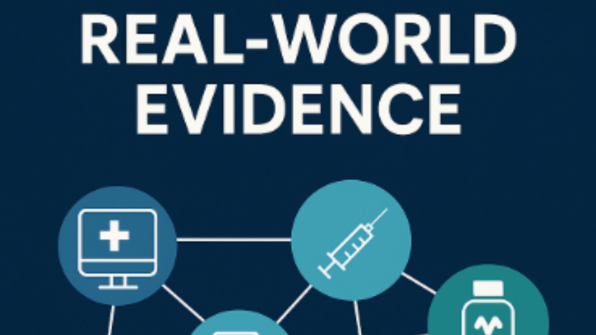 Harnessing Real-World Evidence: Shaping the Future of Drug Development and Regulatory Strategy